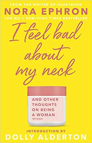 Image of I Feel Bad About My Neck Dolly Alderton introduction Paperback 9 Jan 2020