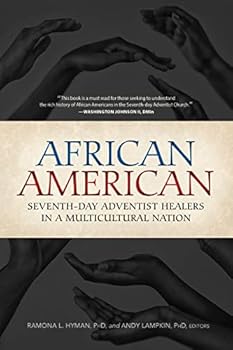 Paperback African American Seventh-day Adventist Healers in a Multicultural Society Book