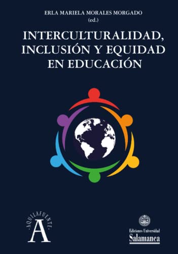 Interculturalidad, inclusión y equidad en educación