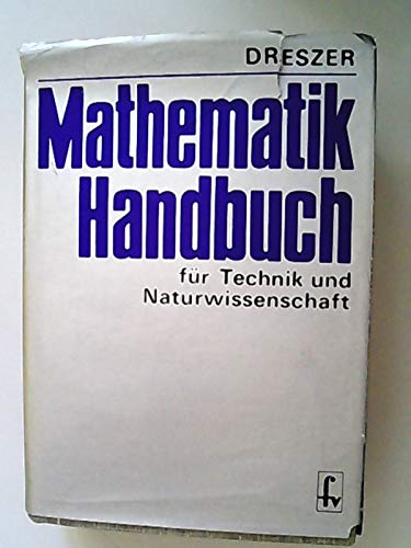 Mathematik-Handbuch (für Technik und Naturwissenschaft)