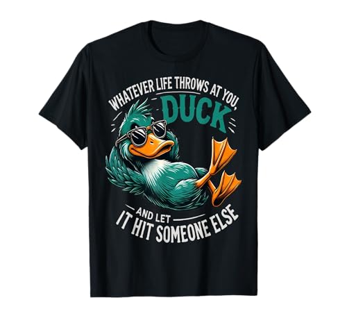 Funny Duck Graphic Tees Men Women Teens Funny Quote Gift T-Shirt