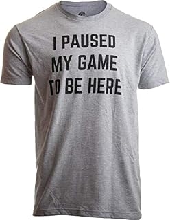 I Paused My Game to Be Here | Funny Video Gamer Gaming Player