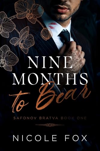 Nine Months to Bear