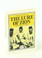The Lure of Zion: The Case of the Iraqi Jews 0863560334 Book Cover