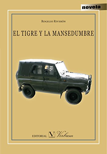 El tigre y la mansedumbre