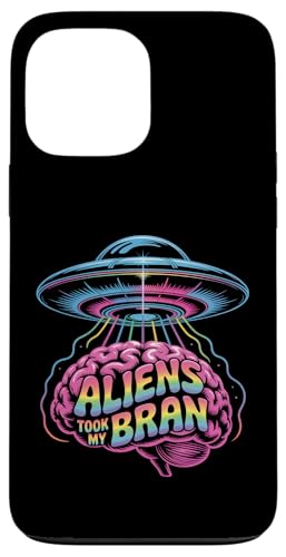 Aliens Took My Brain UFO �U�� ���C���{�[�A�[�g���[�N �X�}�z�P�[�X iPhone 13 Pro Max �p