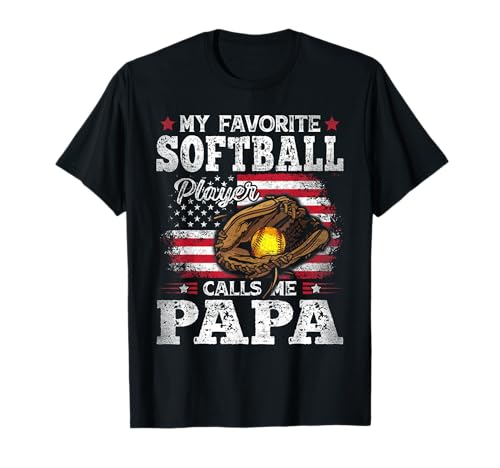 My Favorite Softball Player Calls Me Papa American Flag T-Shirt