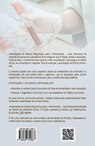 Interpretação de Exames Bioquímicos para o Nutricionista: Guia Nutricional de Consulta de Exames de