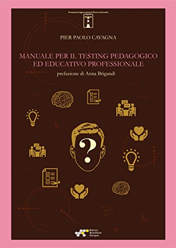 Manuale per il testing pedagogico ed educativo