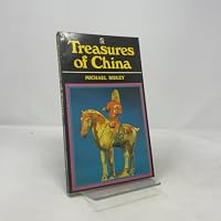 TREASURES OF CHINA: CHINESE ARCHAEOLOGY SINCE THE CULTURAL REVOLUTION 0426131355 Book Cover