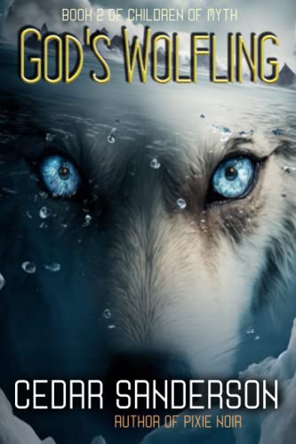 The God's Wolfling, Vol. 1