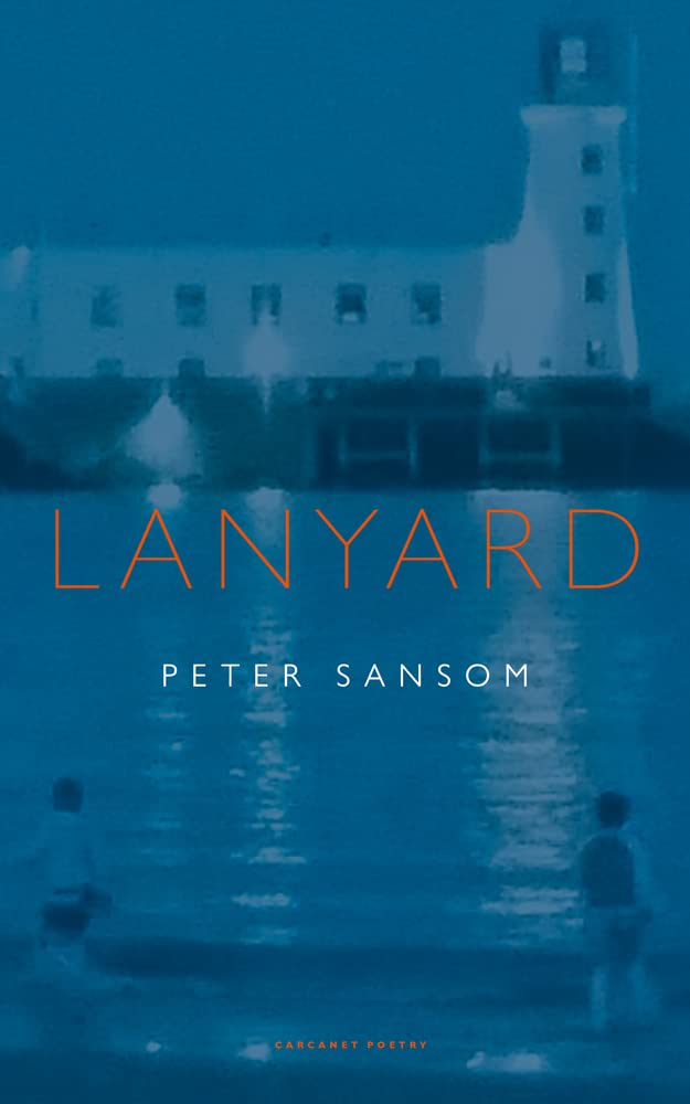 Lanyard by Peter Sansom (Paperback Book)