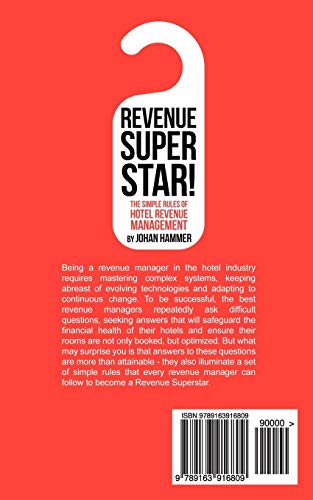 Revenue Superstar!: The Simple Rules of Hotel Revenue Management