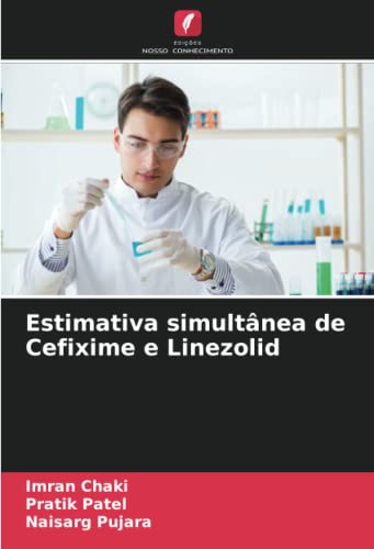 Estimativa simultânea de Cefixime e Linezolid