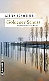 Cover zum Buch Goldener Schuss
