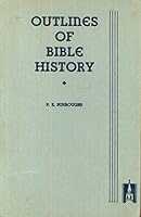 Outlines of Bible History B00085V1F0 Book Cover