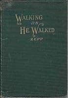 WALKING AS HE WALKED B000O2OW4O Book Cover