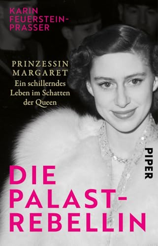 Cover zum Buch Die Palast-Rebellin: Prinzessin Margaret