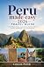 Peru made easy 2026 travel guide: Lima, Machu Picchu, Cusco, Nazca, Paracas, and the Amazon with Routes, Tips, and Itineraries