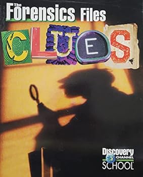 Paperback Clues: The Forensics Files (Discovery Channel School Science Collections) Book