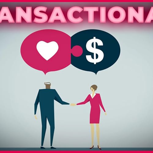 All Relationships Are TRANSACTIONAL (Whether You LIKE It Or Not) [Eyes Wide Open Podcast Ep. 94]
