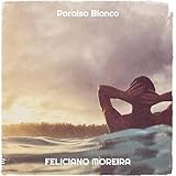 FELICIANO MOREIRA