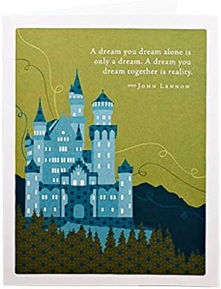 "A Dream You Dream Alone Is Only A Dream. A Dream You Dream Together Is Reality." -John Lennon - Positively Green Wedding Greeting Card