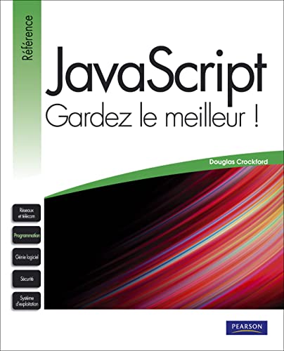 JAVASCRIPT: GARDEZ LE MEILLEUR !