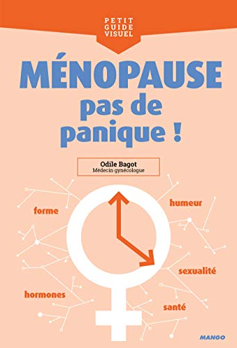 Télécharger Ménopause, pas de panique ! PDF Ebook En Ligne