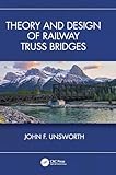 Theory and Design of Railway Truss Bridges