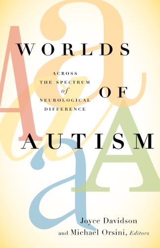 Worlds of Autism: Across the Spectrum of Neurological Difference (English Edition)