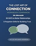 connect workbook 6eme  The Lost Art of Connection Workbook Companion: 30 Days for Better Relationships