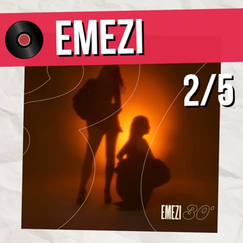 Emezi : "Je suis fière de ce qu'on propose aujourd'hui !" (2/5)