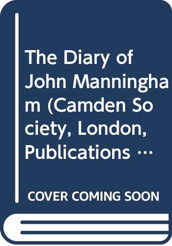 Buy The Diary of John Manningham (Camden Society, London, Publications First Series No. 99) — BookShops.in