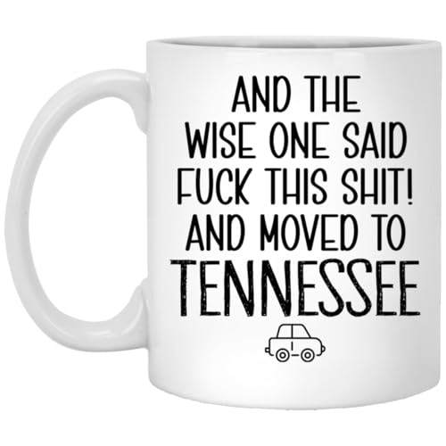 Moving to Tennessee Gift Mug - Relocating Coworker Present - Funny 11oz Mug for Friend Moving Out of State