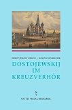 angela gerigk dorsten  Dostojewskij im Kreuzverhör
