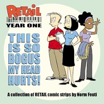 Paperback Retail: This Is So Bogus My Head Hurts! Book