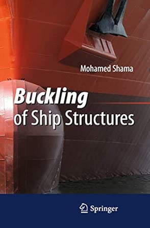 Buckling of Ship Structures 2013th Edition-Wow! eBook