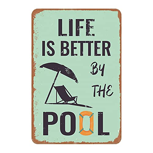 COCAINK Life is Better by The Pool Metalen tinnen bord binnen buiten nieuwigheid zwembad decor vintage wanddecoratie achtertuin patio decor zwembad bord zomer strand patio decor