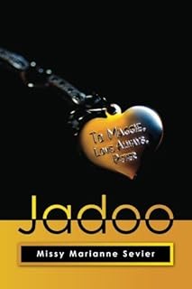 Jadoo by Missy Marianne Sevier (2012-05-14)