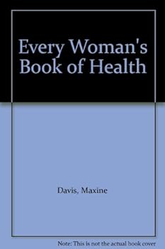Every Woman's Book of Health