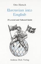 Bavarian into English: A lexical and cultural guide