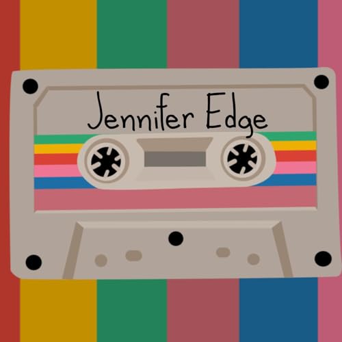 Jennifer Edge's Stories on Tape