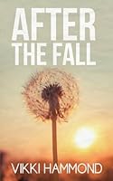 After The Fall 152398239X Book Cover