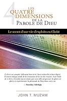 Les 4 Dimensions de la Parole de Dieu 1519197373 Book Cover