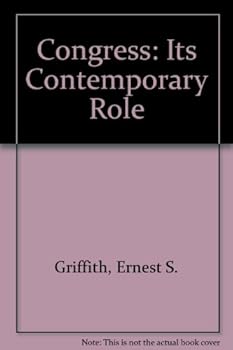 Congress, Its Contemporary Role