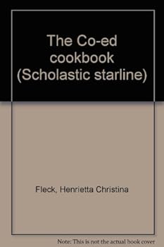 Unknown Binding The Co-ed cookbook (Scholastic starline) Book