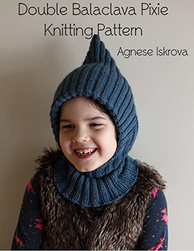 Double Balaclava Pixie Knitting Pattern (English Edition)