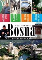 Bosna Gezi Rehberi 6055510391 Book Cover