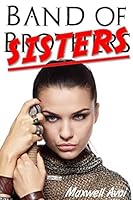 Band of Sisters 1515255379 Book Cover